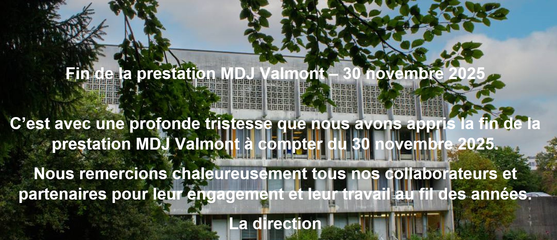 Valmont fermeture